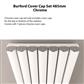 Burford Cover Cap Set 485mm Chrome